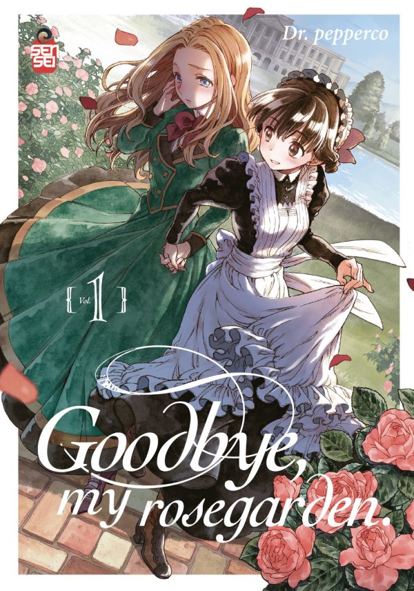 Goodbye, my rosegarden - 1